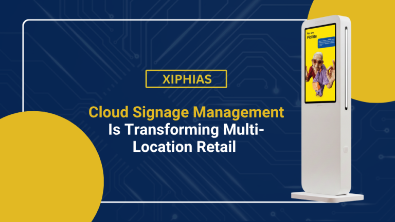How Cloud Signage Management Is Changing Multi-Location Retail